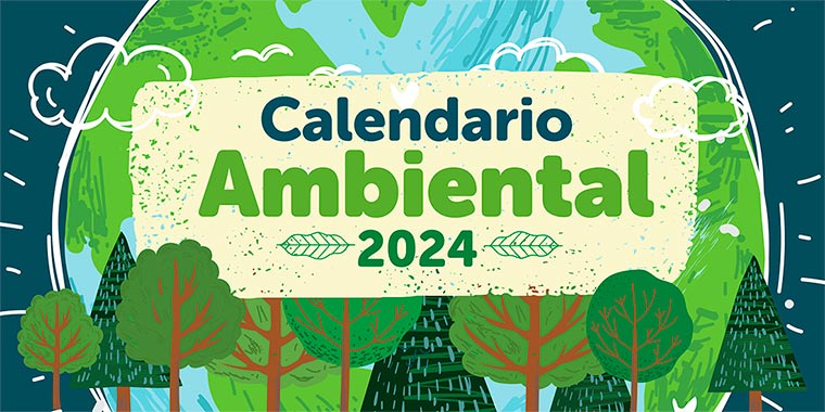 Banner del Calendario Ambiental 2024